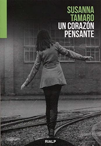 Un corazón pensante (Narraciones y Novelas)