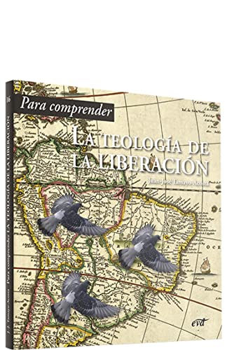 Para comprender la teología de la liberación (Para leer, vivir, comprender) von Editorial Verbo Divino
