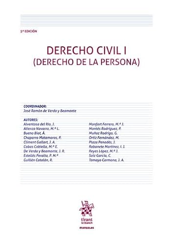 Derecho Civil I ( Derecho de la Persona) 5ª Edición (Manuales de Derecho Civil y Mercantil, Band 1) von Editorial Tirant lo Blanch
