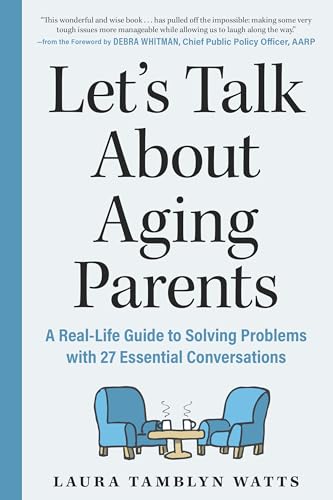 The 3 AM Guide to Your Aging Parents: Anxiety-Free Answers to the Elder Care Questions That Keep You Up at Night von The Experiment