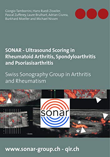 SONAR - Ultrasound Scoring in Rheumatoid Arthritis, Spondyloarthritis and Psoriasisarthritis: Swiss Sonography Group in Arthritis and Rheumatism