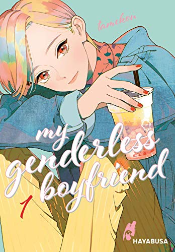 My Genderless Boyfriend 1: Das Leben ist eine Instagram-Story! (1) von Carlsen Verlag GmbH