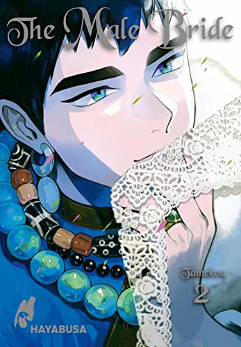 The Male Bride 2: Hocherotischer Fantasy-Yaoi-Manga ab 18 (2) von Hayabusa