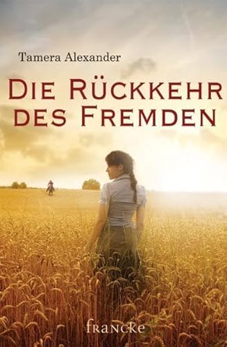 Die Rückkehr des Fremden von Francke-Buch GmbH