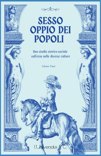 La libertà sessuale è l’oppio dei popoli von Independently published