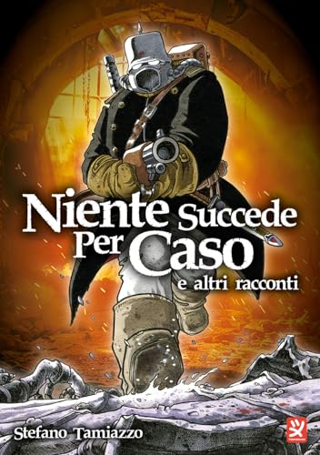 Niente succede per caso von Toshokan