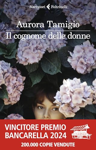 Il cognome delle donne (I narratori) von Feltrinelli