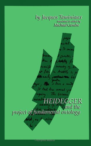 Heidegger and the Project of Fundamental Ontology (S U N Y Series in Contemporary Continental Philosophy) von State University of New York Press