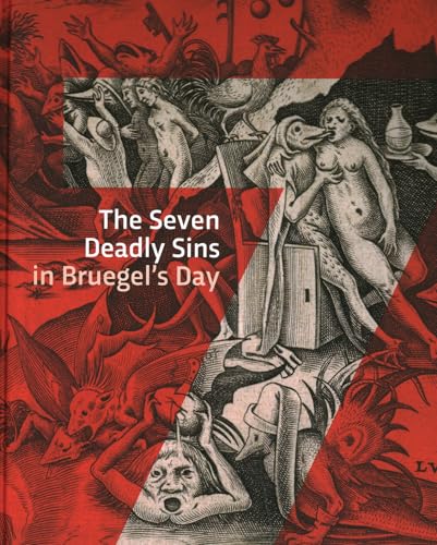 The Seven Deadly Sins in Bruegels' Day von Acc Art Books