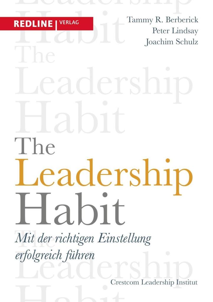 The Leadership Habit von Redline Verlag