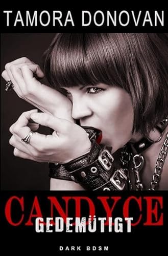 Candyce - Gedemütigt von epubli