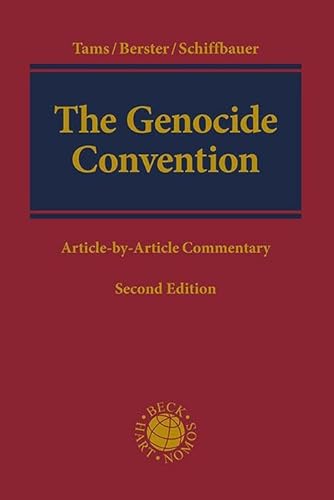 The Genocide Convention: Article-by-Article Commentary (Beck international) von C.H.Beck