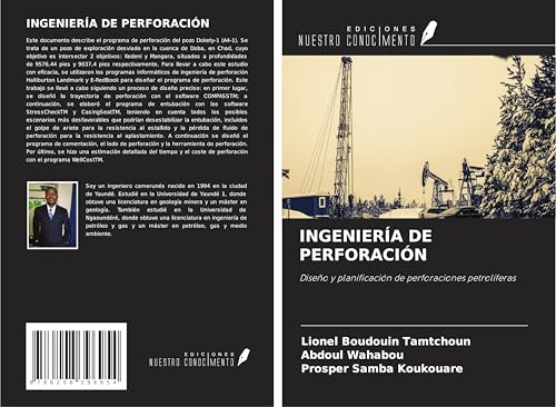 INGENIERÍA DE PERFORACIÓN: Diseño y planificación de perforaciones petrolíferas von Ediciones Nuestro Conocimiento