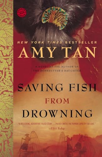 Saving Fish from Drowning: A Novel (Ballantine Reader's Circle) von Ballantine Books