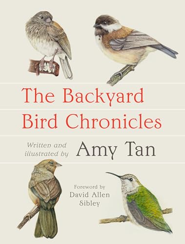 The Backyard Bird Chronicles von Knopf