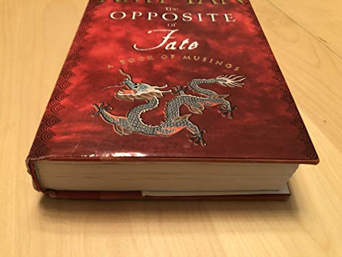 The Opposite of Fate: A Book of Musings