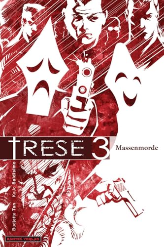 Trese 3: Massenmorde Trese 3: Massenmorde von Bunte Dimensionen