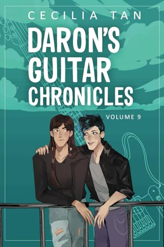 Daron's Guitar Chronicles: Volume Nine von Cecilia Tan Publishing