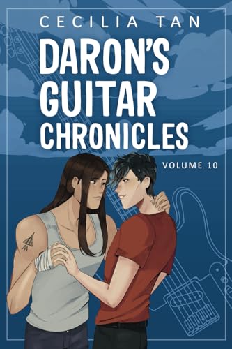 Daron's Guitar Chronicles: Volume Ten von Cecilia Tan Publishing