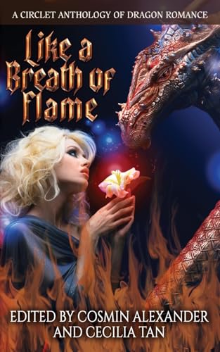 Like a Breath of Flame: A Circlet Anthology of Dragon Romance von Riverdale Avenue Books