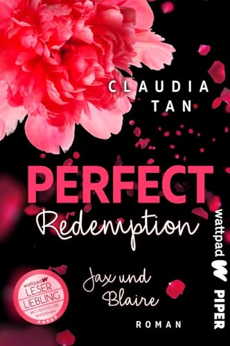 Perfect Redemption (Fighter’s Dream 2): Roman. Die besten deutschen Wattpad-Bücher | Prickelnde Enemies to Lovers-Romance über Liebe, Leidenschaft und Vergebung von Piper Verlag GmbH