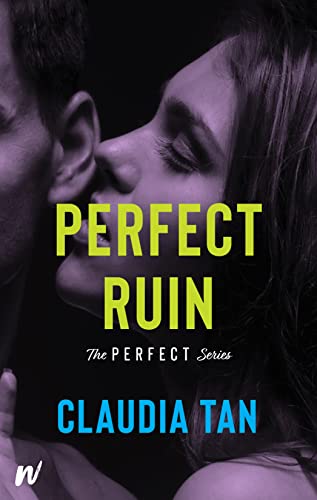 Perfect Ruin (Perfect, 3, Band 3)