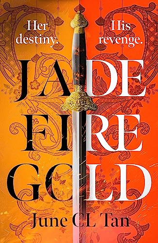 Jade Fire Gold: The addictive, epic young adult fantasy debut von Hodderscape