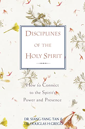 Disciplines of the Holy Spirit: How to Connect to the Spirit's Power and Presence von Zondervan