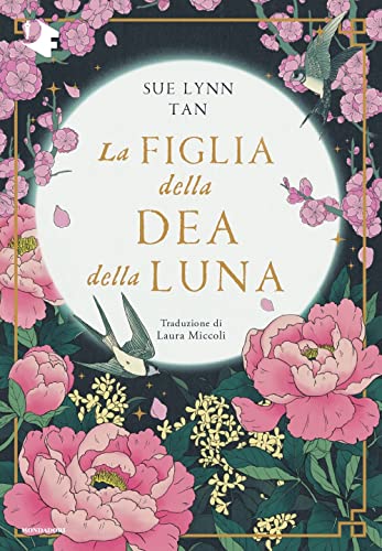 La figlia della dea della luna (Oscar fantastica edges)