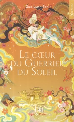 Le coeur du guerrier du soleil - tome 02 von HUGO POCHE