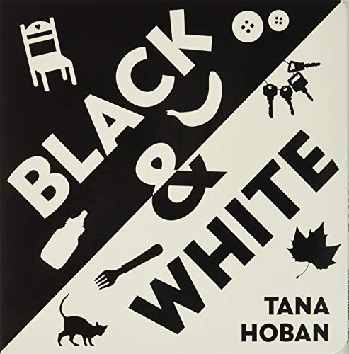 Black & White Board Book: A High Contrast Book For Newborns