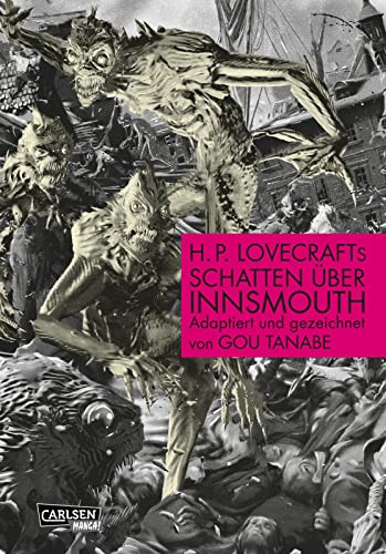 H.P. Lovecraft Manga: Der Schatten über Innsmouth: Der Horrorklassiker neu adaptiert H.P. Lovecraft Manga: Der Schatten über Innsmouth: Der Horrorklassiker neu adaptiert