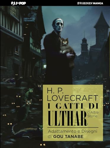I gatti di Ulthar e altre storie da H.P. Lovecraft (J-POP) von Edizioni BD