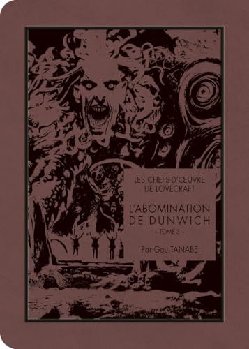 Les chefs-d'oeuvre de Lovecraft - L'Abomination de Dunwich T03: Tome 3 von KI-OON