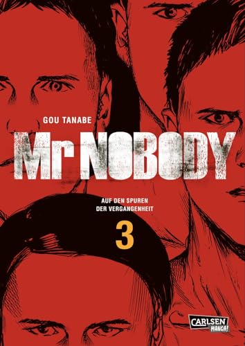 Mr Nobody – Auf den Spuren der Vergangenheit 3: Auf gefährlicher Mission in Russland – ein riskantes Spiel zwischen Verschwörungstheorien und der Wissenschaft von CARLSEN MANGA