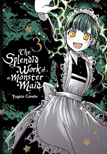 The Splendid Work of a Monster Maid, Vol. 3 (SPLENDID WORK OF MONSTER MAID GN) von Yen Press