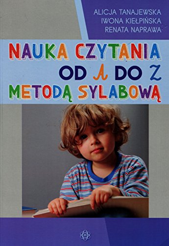 Nauka czytania od A do Z metoda sylabowa