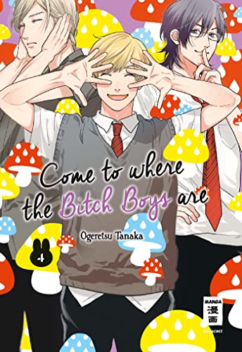 Come to where the Bitch Boys are 04 von Egmont Manga