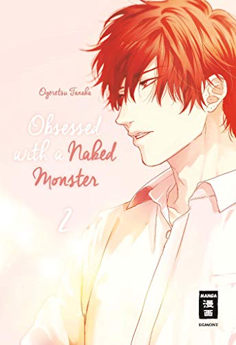 Obsessed with a naked Monster 02 von Egmont Manga