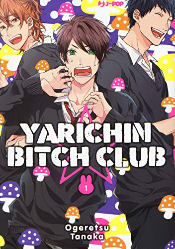 Yarichin bitch club (Vol. 1) (J-POP)