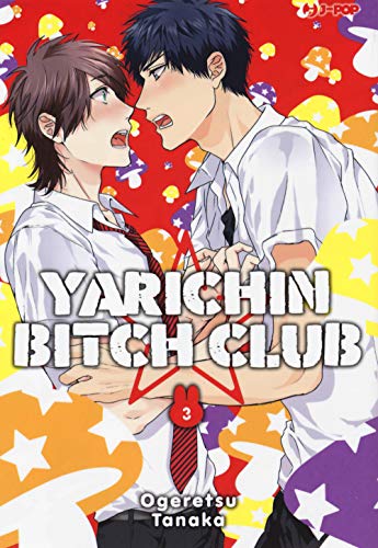 Yarichin bitch club (Vol. 3) (J-POP) von Edizioni BD