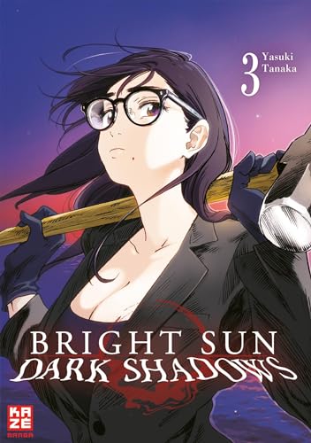 Bright Sun – Dark Shadows – Band 3