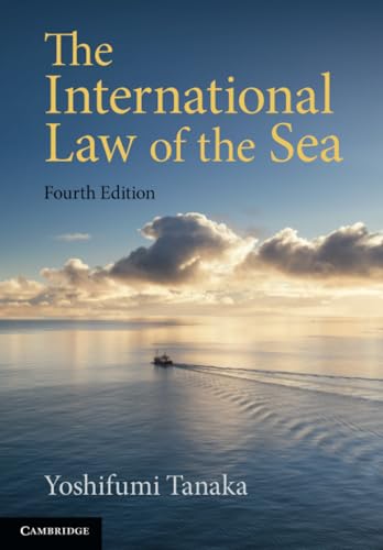 The International Law of the Sea von Cambridge University Press