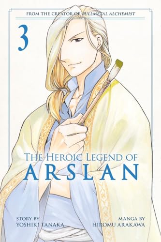 The Heroic Legend of Arslan 3 (Heroic Legend of Arslan, The, Band 3) von 講談社