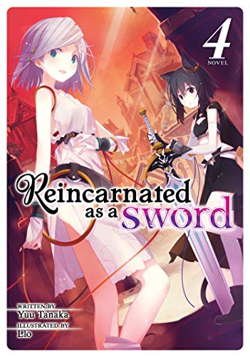 Reincarnated as a Sword (Light Novel) Vol. 4 von Seven Seas