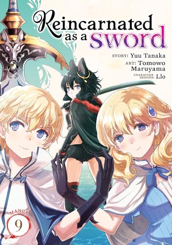 Reincarnated as a Sword (Manga) Vol. 9