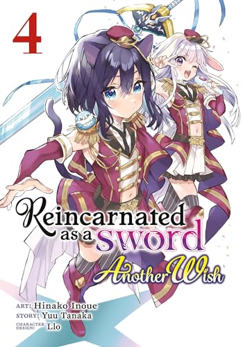 Reincarnated as a Sword: Another Wish (Manga) Vol. 4 von Seven Seas