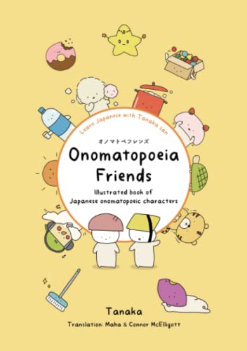 Onomatopoeia Friends: Illustrated book of Japanese onomatopoeic characters von Independently published