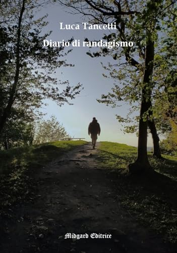 Diario di randagismo (Poesia) von Midgard