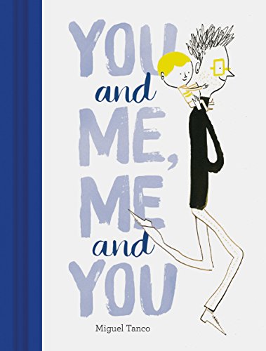 You and Me, Me and You: Miguel Tanco